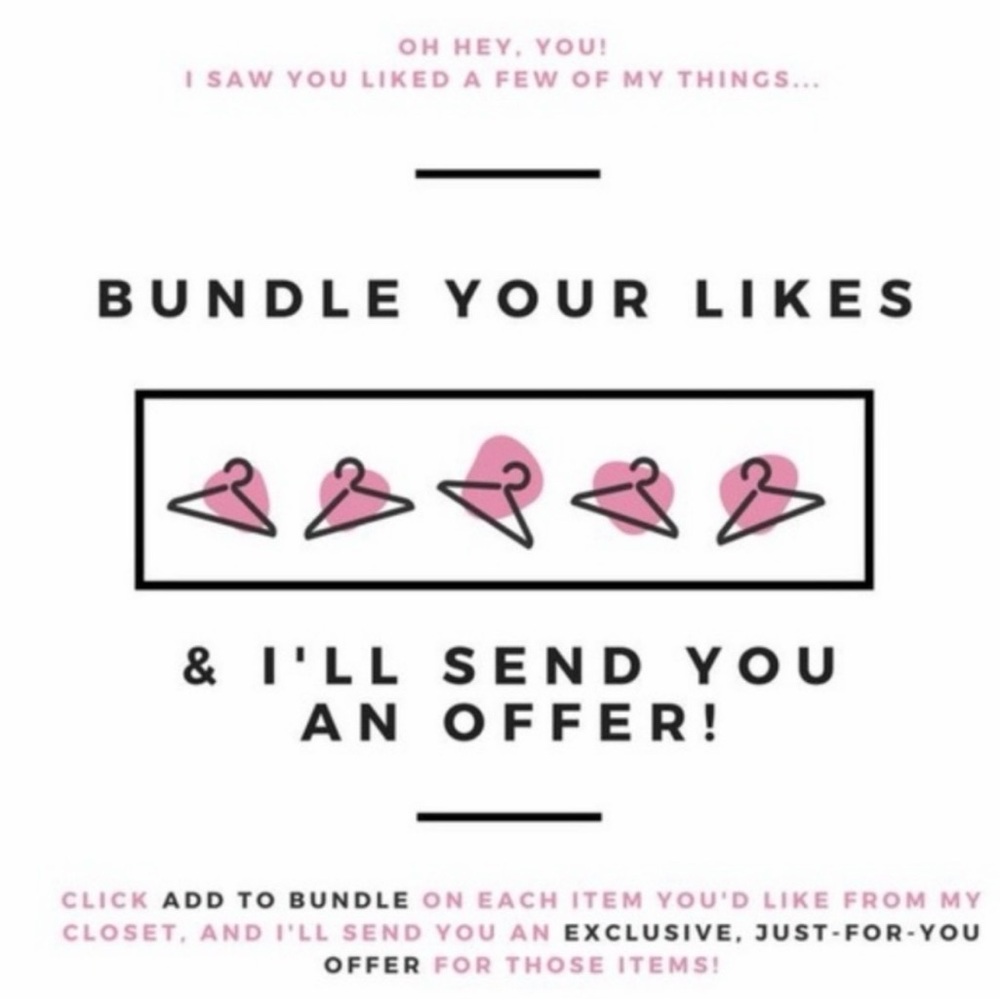 Like a few things? Bundle them and I will give you a great offer! 💕